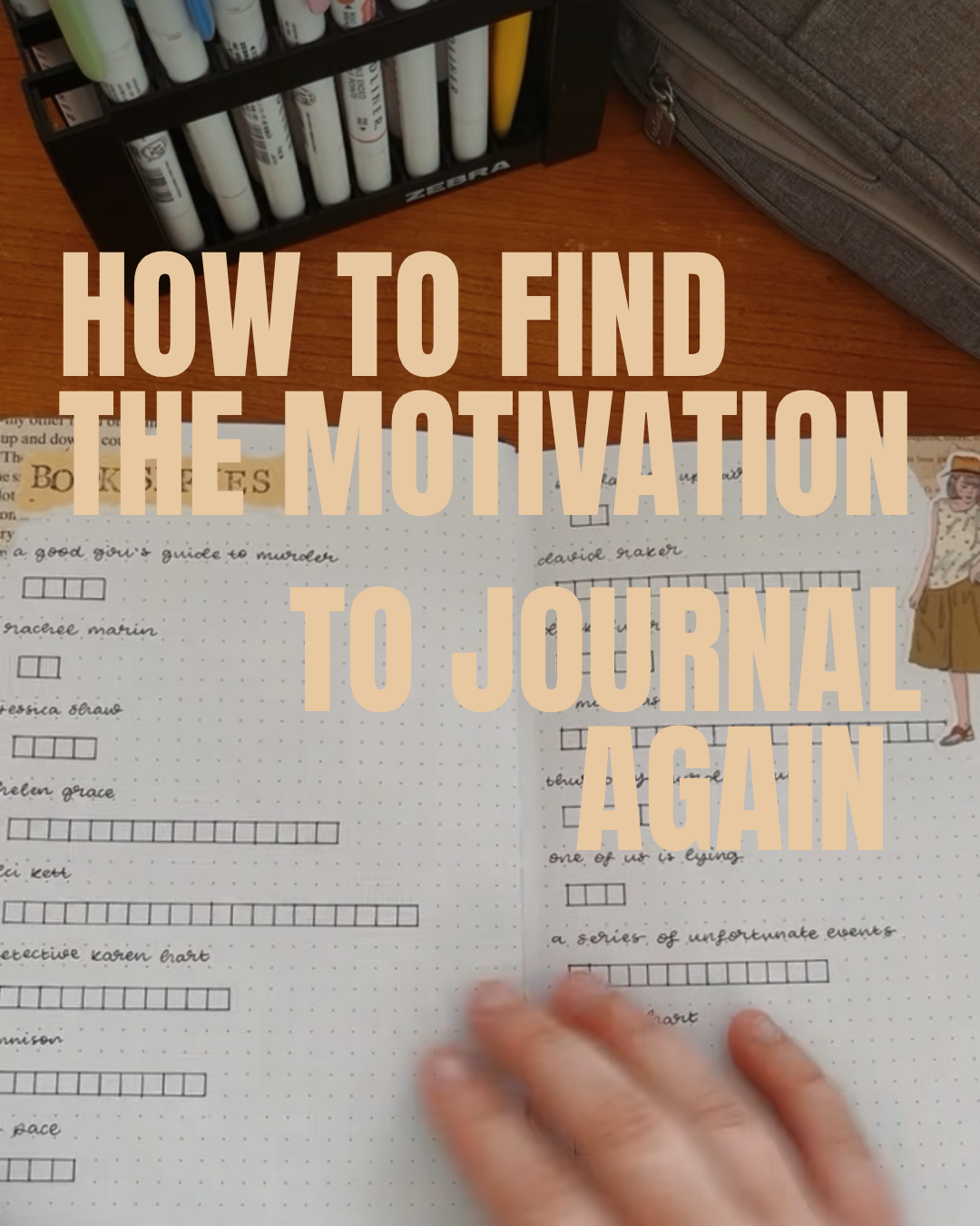 How to Find the Motivation to Journal Again